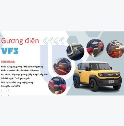 GƯƠNG ĐIỆN GƯƠNG ĐIỆN VF3 